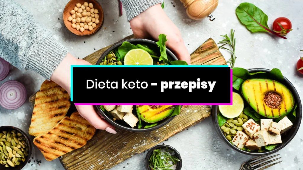 Dieta keto - przepisy na szybkie i zdrowe posiłki wysokotłuszczowe