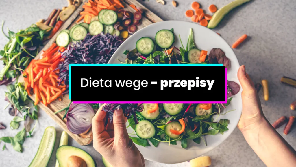 Urozmaicona dieta wege - sprawdzone przepisy